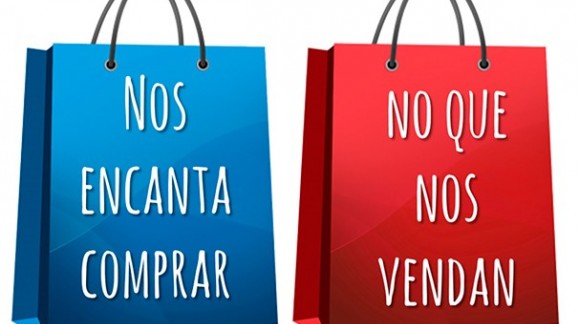 NOS ENCANTA COMPRAR NO QUE NOS VENDAN